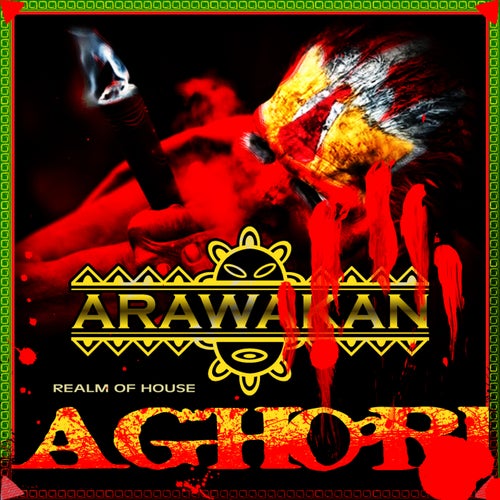 Realm Of House - Aghori (Arawakan Drum Mix) [AR236]